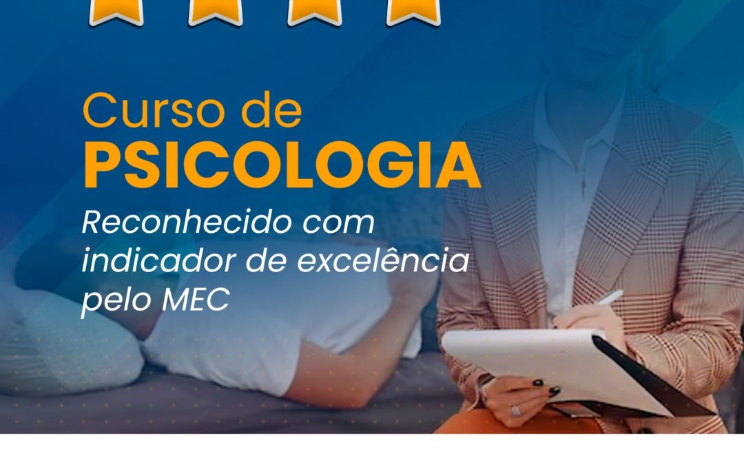 Curso de Psicologia é reconhecido com indicador de excelência pelo MEC