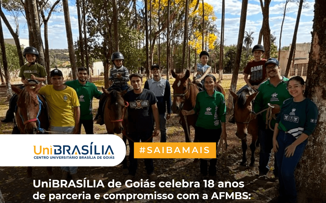 UniBRASÍLIA de Goiás celebra 18 anos de parceria e compromisso com a AFMBS: uma história de solidariedade e impacto social