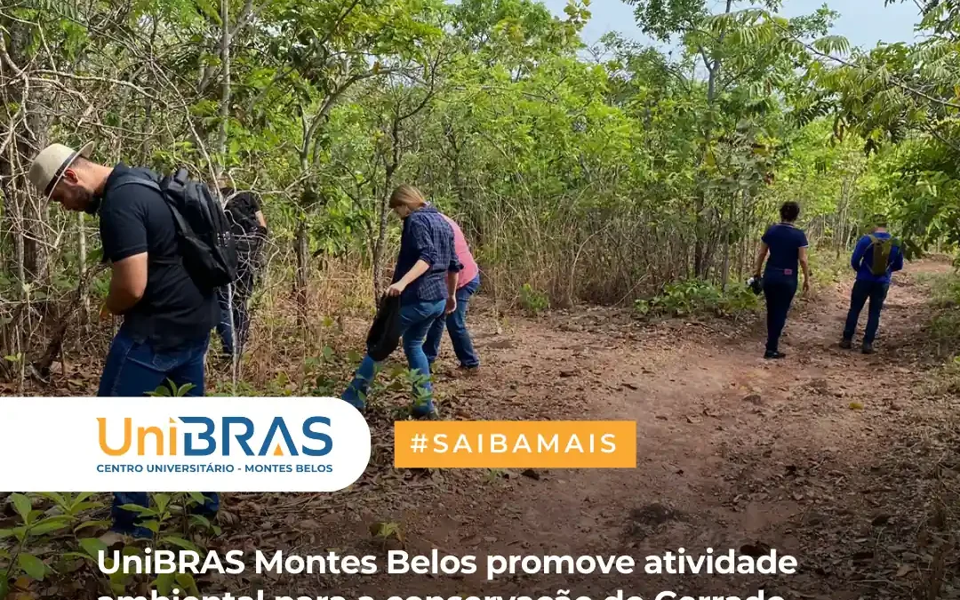 UniBRAS Montes Belos promove atividade ambiental para a